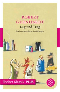 Lug und Trug - Robert Gernhardt - E-Book