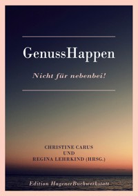 Genusshappen - Christine Carus - E-Book