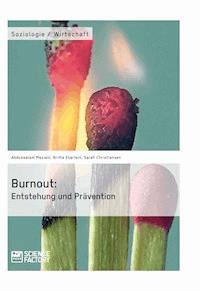 Burnout: Entstehung und Prävention - Abdussalam Meziani - E-Book