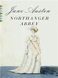 Northanger Abbey - Jane Austen. - E-Book