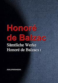Honoré de Balzacs - Honore de Balzac - E-Book