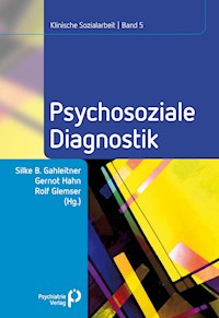 Psychosoziale Diagnostik -  - E-Book