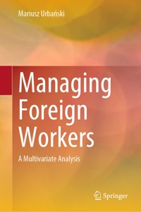 Managing Foreign Workers - Mariusz Urbański - E-Book