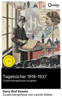 Tagebücher 1918-1937 (Zusammengefasste Ausgabe) - Harry Graf Kessler - E-Book