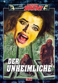 Larry Brent Classic 034: Der Unheimliche - Dan Shocker - E-Book