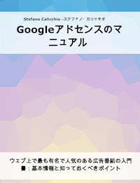 Googleアドセンスのマニュアル - Stefano Calicchio - E-Book