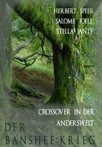 Der Banshee-Krieg - Stella Jante - kostenlos E-Book