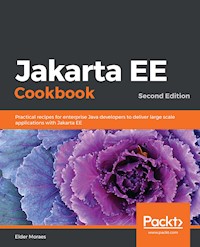 Jakarta EE Cookbook - Elder Moraes - E-Book
