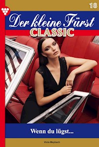 Der kleine Fürst Classic 18 – Adelsroman - Viola Maybach - E-Book