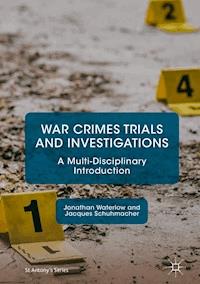 War Crimes Trials and Investigations - Jonathan Waterlow - E-Book
