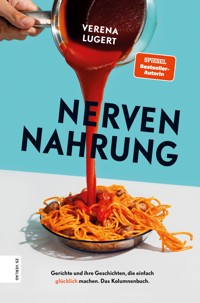 Nervennahrung - Verena Lugert - E-Book