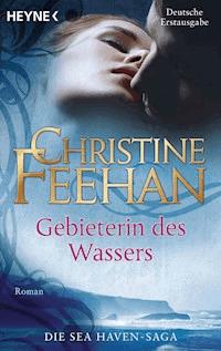 Gebieterin des Wassers - Christine Feehan - E-Book