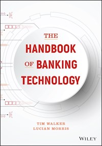 The Handbook of Banking Technology - Tim Walker - E-Book