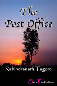 The Post Office - Rabindranath Tagore - E-Book
