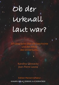 Ob der Urknall laut war? - Karolina Głowacka - E-Book