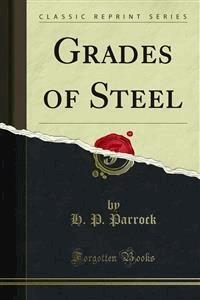Grades of Steel - H. P. Parrock - E-Book