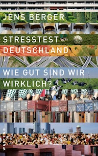 Stresstest Deutschland - Jens Berger - E-Book