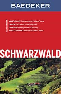 Baedeker Reiseführer Schwarzwald - Helmut Linde - E-Book