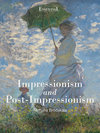 Impressionism and Post-Impressionism - Nathalia Brodskaïa - E-Book