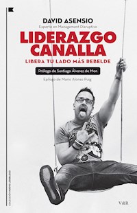Liderazgo canalla - David Asensio García - E-Book