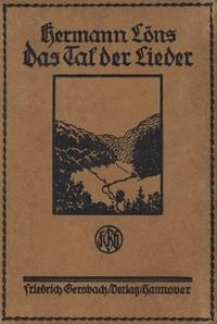Das Tal der Lieder und andere Schilderungen - Löns, Hermann - kostenlos E-Book