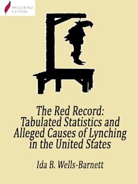 The Red Record - Ida Bell Wells-Barnett - E-Book