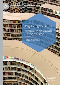 Regulating Social Life - Helena Ostrowicka - E-Book