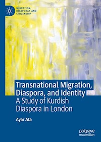 Transnational Migration, Diaspora, and Identity - Ayar Ata - E-Book
