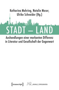 Stadt – Land -  - E-Book