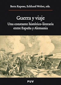 Guerra y viaje - Varios autores - E-Book