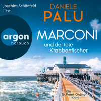 Marconi und der tote Krabbenfischer - Ein St. Peter-Ording-Krimi (Ungekürzte Lesung) - Daniele Palu - Hörbuch