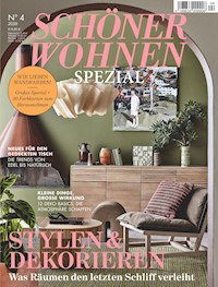 Schöner Wohnen Spezial 4/2019 - Stylen & Dekorieren - Schöner Wohnen Redaktion - E-Book