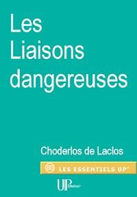 Les Liaisons dangereuses - Pierre Choderlos de Laclos - E-Book
