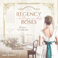 Regency Roses. Im Herzen ein Lord - Dana Graham - Hörbuch