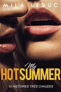 My HOT SUMMER - Mila Leduc - E-Book