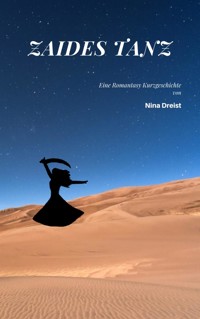Zaides Tanz - Nina Dreist - E-Book