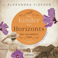 Die Kinder des Horizonts - Alexandra Fischer - Hörbuch