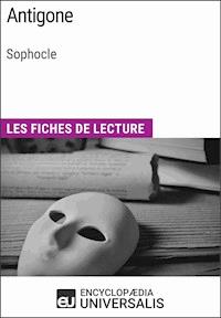 Antigone de Sophocle - Encyclopaedia Universalis - E-Book