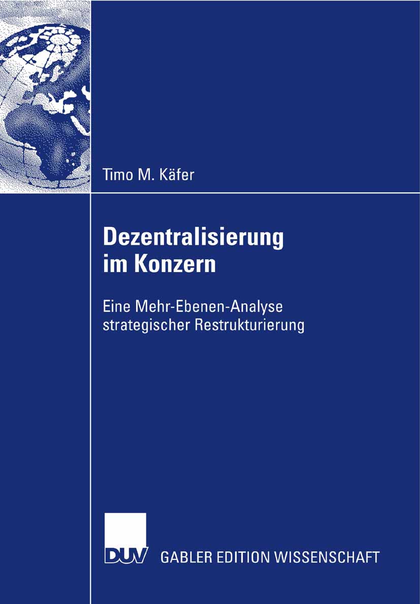 Dezentralisierung im Konzern - Timo M. Käfer - E-Book