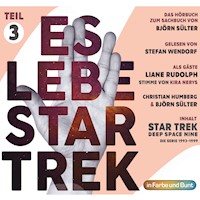 Es lebe Star Trek: Das Hörbuch - Teil 3 - Björn Sülter - Hörbuch