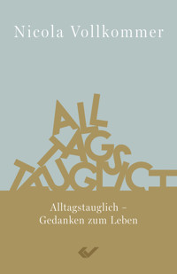 Alltagstauglich - Nicola Vollkommer - E-Book