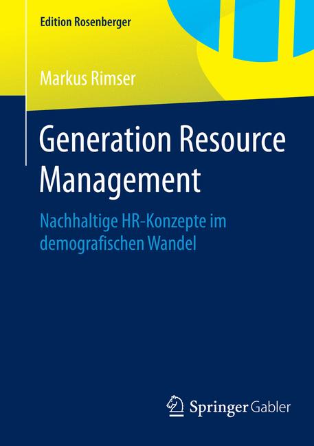 Generation Resource Management - Markus Rimser - E-Book