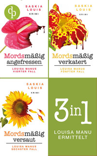 Louisa Manu ermittelt: Band 4-6 - Saskia Louis - E-Book
