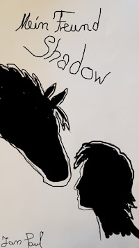 Mein Freund Shadow - Jan Paul - E-Book