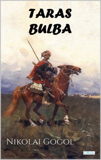 TARAS BULBA - Nikolái Gógol - E-Book