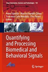 Quantifying and Processing Biomedical and Behavioral Signals -  - E-Book