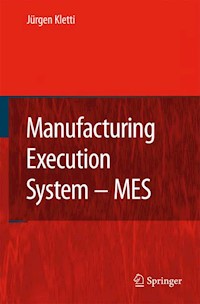 Manufacturing Execution System - MES -  - E-Book