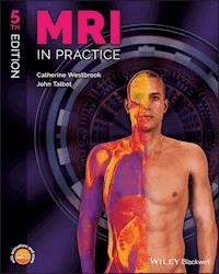 MRI in Practice - Catherine Westbrook - E-Book