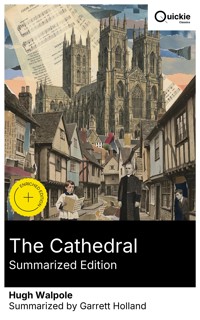 The Cathedral (Summarized Edition) - Hugh Walpole - E-Book