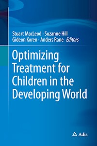 Optimizing Treatment for Children in the Developing World - - E-Book